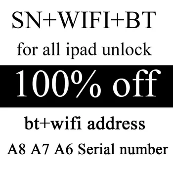 SN Sērijas Numurs, Lai iPad mini 2 3 4 iPadAir 1 2 ipad 6 7 pro pro2 SN Sērijas Numurs, wi-fi, BT, adresi, iPad, icloud atslēgt